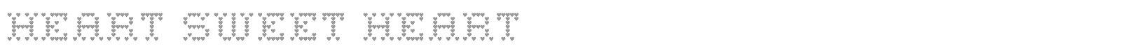 Heart Sweet Heart font preview